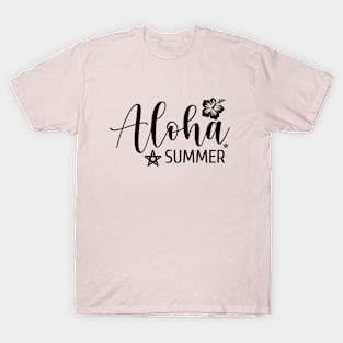 Aloha and summer T-Shirt